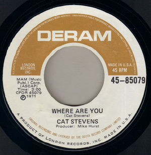 CAT STEVENS , WHERE ARE YOU / KITTY