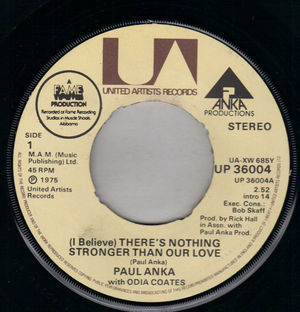 PAUL ANKA, THERES NOTHING STRONGER THAN OUR LOVE