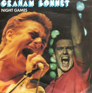 GRAHAM BONNET, NIGHT GAMES / OUT ON THE WATER 