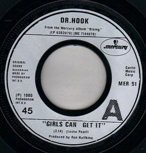DR HOOK, GIRLS CAN GET IT