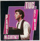 PAUL McCARTNEY, TUG OF WAR / GET IT 
