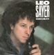 LEO SAYER, ORCHARD ROAD / GONE SOLO 