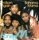 BONEY M, I'M BORN AGAIN / BAHAMA MAMA