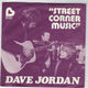 DAVE JORDAN, STREET CORNER MUSIC / GODS OWN COUNTRY