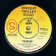 DWIGHT TWILLEY BAND, I'M ON FIRE / DID YOU SEE WHAT HAPPENED - PROMO (looks unplayed) 