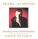 MARC ALMOND & GENE PITNEY , SOMETHINGS GOTTEN HOLD OF MY HEART (paper label)