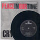 CRY NO MORE, PEACE IN OUR TIME / DEAR MYSTICAL MAN 