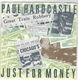 PAUL HARDCASTLE , JUST FOR MONEY / BACK IN TIME 