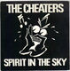 CHEATERS, SPIRIT IN THE SKY / DIPLOMAT 