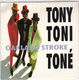 TONY TONI TONE, OAKLAND STROKE-BRIXTON BASS MIX / LP VERSION 