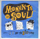 J.T. AND THE BIG FAMILY, MOMENTS IN SOUL / EDEN 90