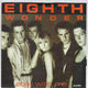 EIGHTH WONDER, STAY WITH ME / LOSER IN LOVE 