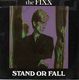FIXX, STAND OR FALL / THE STRAIN 