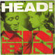 HEAD  , SIN BIN / THE HEADS GO UP
