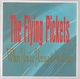 FLYING PICKETS, WHEN YOU'RE YOUNG AND IN LOVE / MONICA ENGINEER 