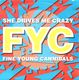 FINE YOUNG CANNIBALS, SHE DRIVES ME CRAZY / PULL THE SUCKER OFF 