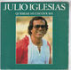 JULIO IGLESIAS  , QUIEREME MUCHO (YOURS) / 33 ANOS (33 YEARS) - POSTER SLEEVE
