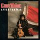 GARY MOORE, AFTER THE WAR / THIS THING CALLED LOVE 