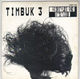 TIMBUK 3, HAIRSTYLES AND ATTITUDES / I LOVE YOU IN THE STRANGEST WAY 
