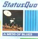 STATUS QUO, A MESS OF BLUES / BIG MAN 