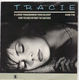 TRACIE, I LOVE YOU WHEN YOU SLEEP / SAME FEELINGS WITHOUT THE EMOTIONS