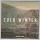 ZULU WINTER, SILVER TONGUE / YOUNG LOVERS