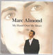 MARC ALMOND   , MY HAND OVER MY HEART / DEADLY SERENADE