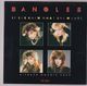 BANGLES , IF SHE KNEW WHAT SHE WANTS / ANGELS DONT FALL IN LOVE + double pack 