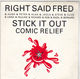 RIGHT SAID FRED, STICK IT OUT / AEROBIC MIX