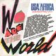 USA FOR AFRICA / QUINCY JONES , WE ARE THE WORLD / GRACE