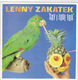 LENNY ZAKATEK, SAY I LOVE YOU / WHERE IS THE LOVE GONE 
