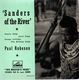 PAUL ROBESON, SANDERS OF THE RIVER - EP 