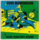 TOM ROBINSON BAND, NOW MARTINS GONE / ATMOSPHERICS
