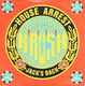 KRUSH, HOUSE ARREST / JACKS BACK 