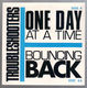 TROUBLESHOOTERS, ONE DAY AT A TIME / BOUNCING BACK (looks unplayed) 