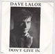 DAVE LALOR, DON'T GIVE IN / INSTRUMENTAL