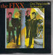FIXX, ONE THING LEADS TO ANOTHER / OPINIONS + 2 PACK