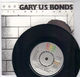 GARY US BONDS , IT'S ONLY LOVE / THIS LITTLE GIRL (LIVE) (looks unplayed)