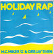 MC MIKER G & DEEJAY SVEN, HOLIDAY RAP / WHIMSICAL TOUCH
