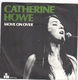 CATHERINE HOWE, MOVE ON OVER / TOO FAR GONE 