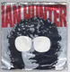 IAN HUNTER, WHEN THE DAYLIGHT COMES / LIFE AFTER DEATH - WHITE VINYL