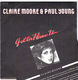 CLAIRE MOORE & PAUL YOUNG, GOTTA HAVE YOU / INSTRUMENTAL + INSERT