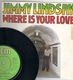 JIMMY LINDSAY, WHERE IS YOUR LOVE / DAUGHTERS OF BABYLON