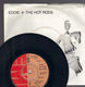 EDDIE AND THE HOT RODS, AT NIGHT / YOU BETTER RUN/LOOKING AROUND (looks unplayed)