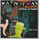 WAS NOT WAS, ANYTHING CAN HAPPEN / R & B MIX