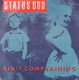 STATUS QUO, AIN'T COMPLAINING / THAT'S ALRIGHT