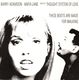 BARRY ADAMSON & ANITA LANE AND THE THOUGHT SYSTEM OF LOVE, THESE BOOTS ARE MADE FOR WALKING / GO JOHNNY