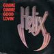 HELIX, GIMME GIMME GOOD LOVIN' / WHEN THE HAMMER FALLS