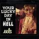 EELS, YOUR LUCKY DAY IN HELL / ALTAR BOY