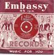 EMBASSY SINGERS & ORCHESTRA, VOCAL GEMS FROM 'SOUTH PACIFIC' - SIDE 1) SOME ENCHANTED EVENING, I'M GONNA WASH THAT MAN RIGHT OUTA MY HAIR - SIDE 2)YOUNGER TH